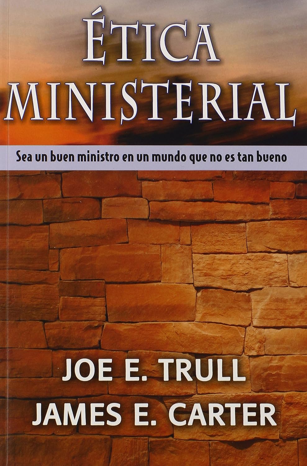 Etica Ministerial (Spanish Edition) Paperback Spanish Edition