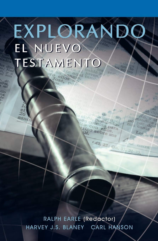 EXPLORANDO EL NUEVO TESTAMENTO (Spanish: Exploring the New Testament) (Paperback)