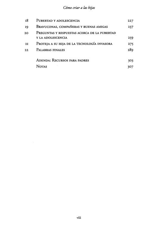 Cómo criar a las hijas: Consejos prácticos para aquellos que están formando a la próxima generación de mujeres (Spanish Edition)