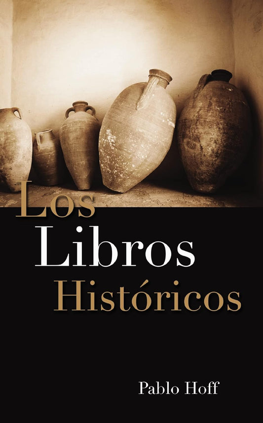 Libros Históricos, Los Paperback -Spanish Edition  by Pablo Hoff (Author)